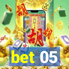 bet 05